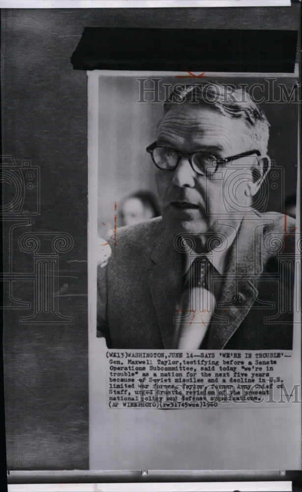 1960 Press Photo General Maxwell Taylor testifies before operations subcommittee - Historic Images