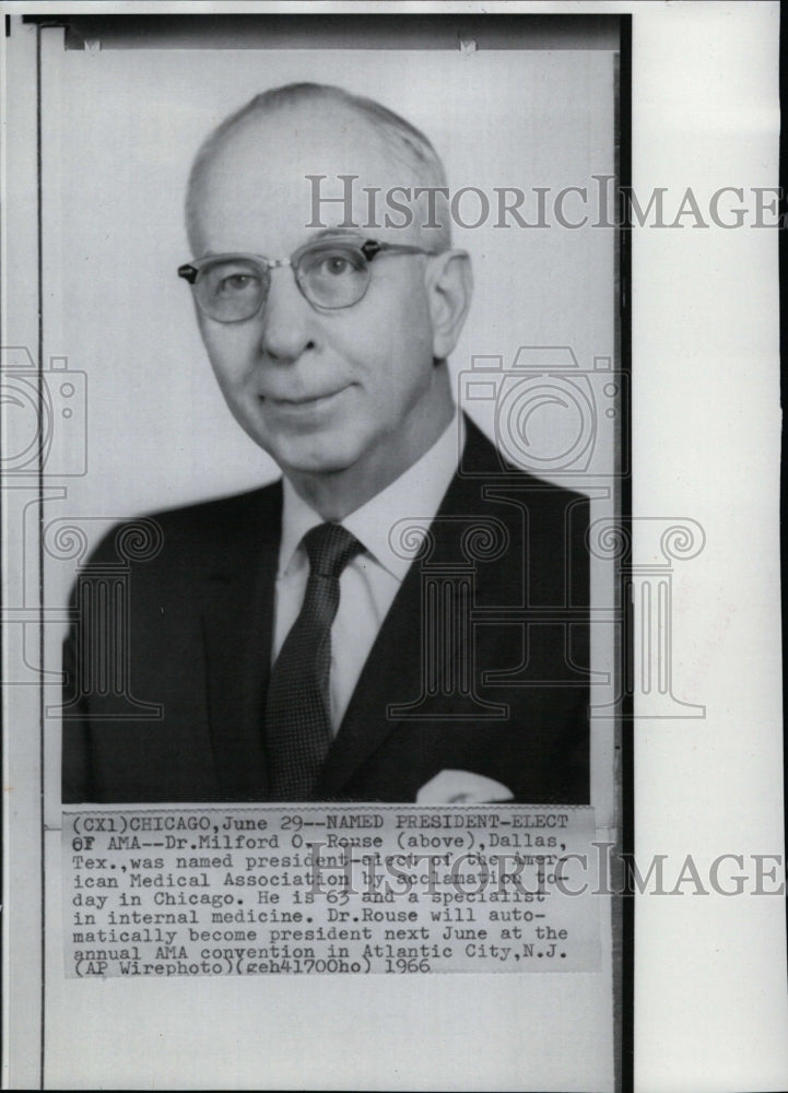 1966 Press Photo Dr. Milford O. Rouse to be President of American Medical Assoc. - Historic Images