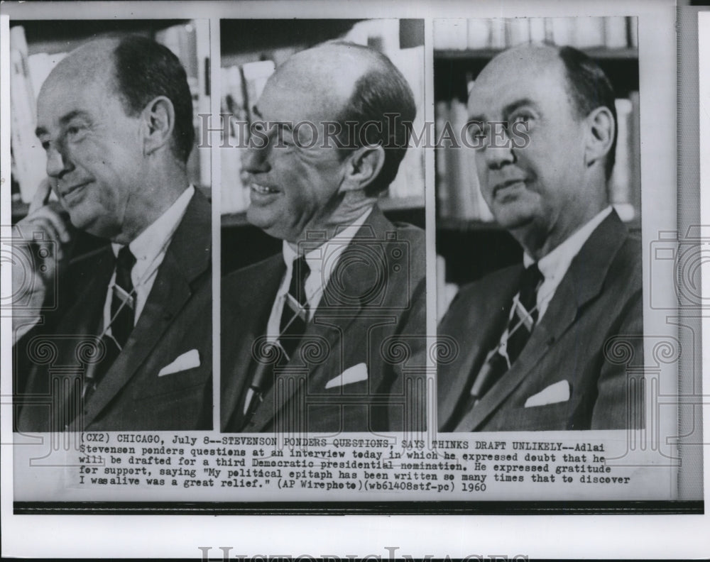 1960 D.P. presidential nominee Adlai Stevenson ponders questions - Historic Images