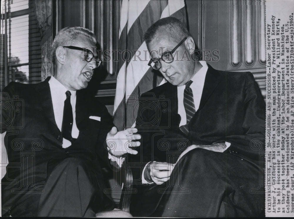 1962 Press Photo Labor Secretary Arthur Goldberg &amp; successor Willard Wirtz - Historic Images