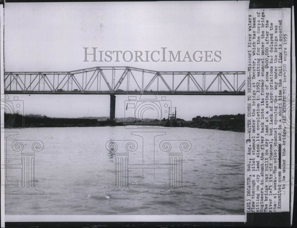 1955 Press Photo The Missouri River running under the Decatur Bridge in Nebraska - Historic Images