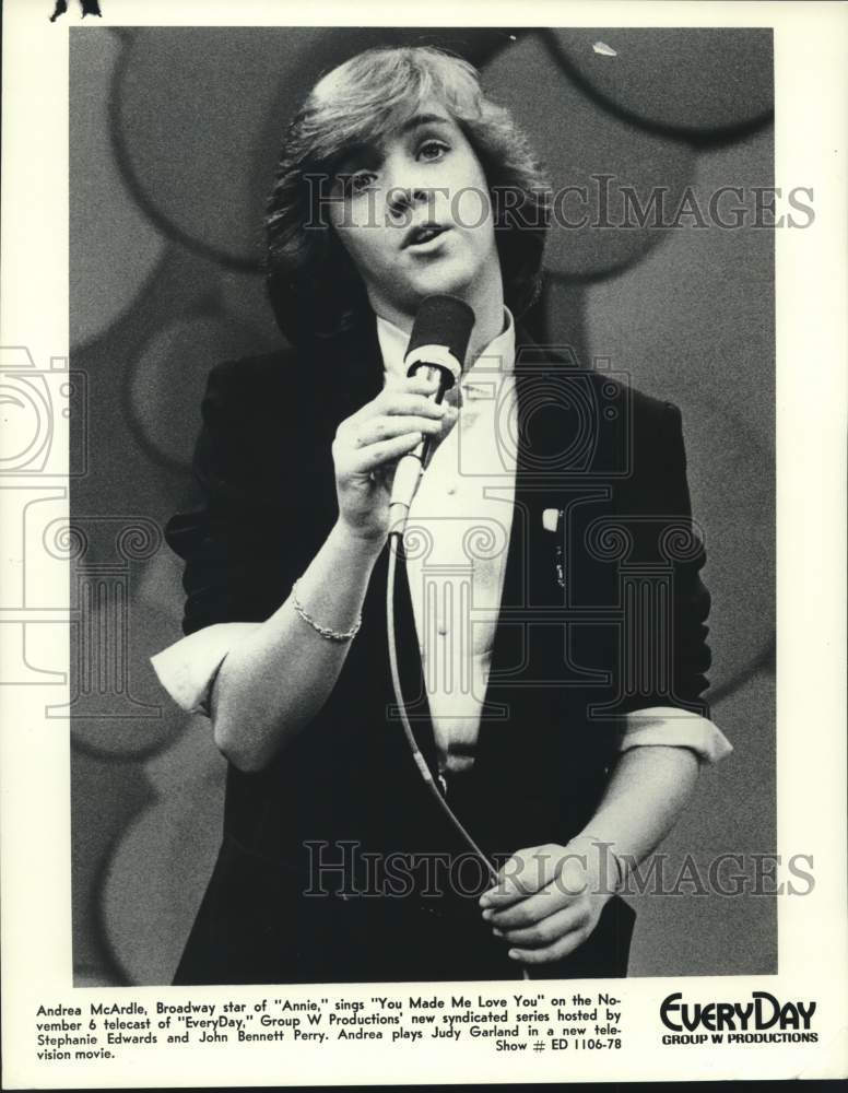 1978 Press Photo Andrea McArdle Sings "You Made Me Love You" on "EveryDay" - Historic Images