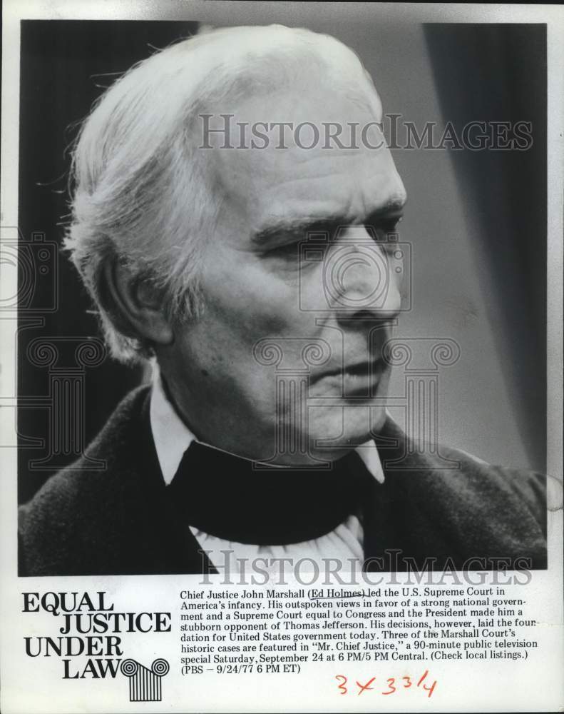 1977 Press Photo Ed Holmes in &quot;Mr. Chief Justice&quot; television special - Historic Images