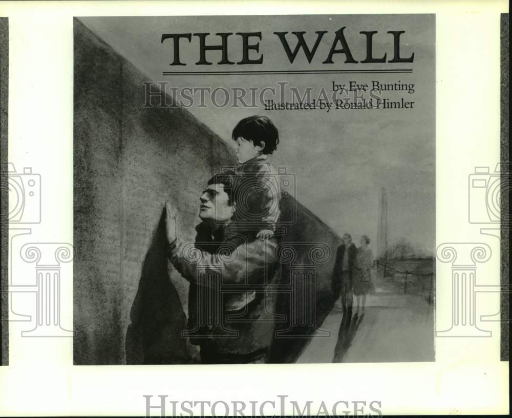 1991 Press Photo The Wall, book by Eve Bunting - syp10335 - Historic Images