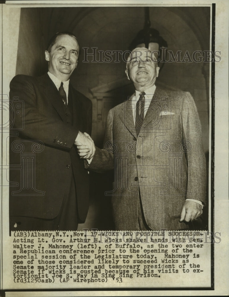 1953 Press Photo Walter Mahoney with New York State Senator Arthur Wicks-Historic Images