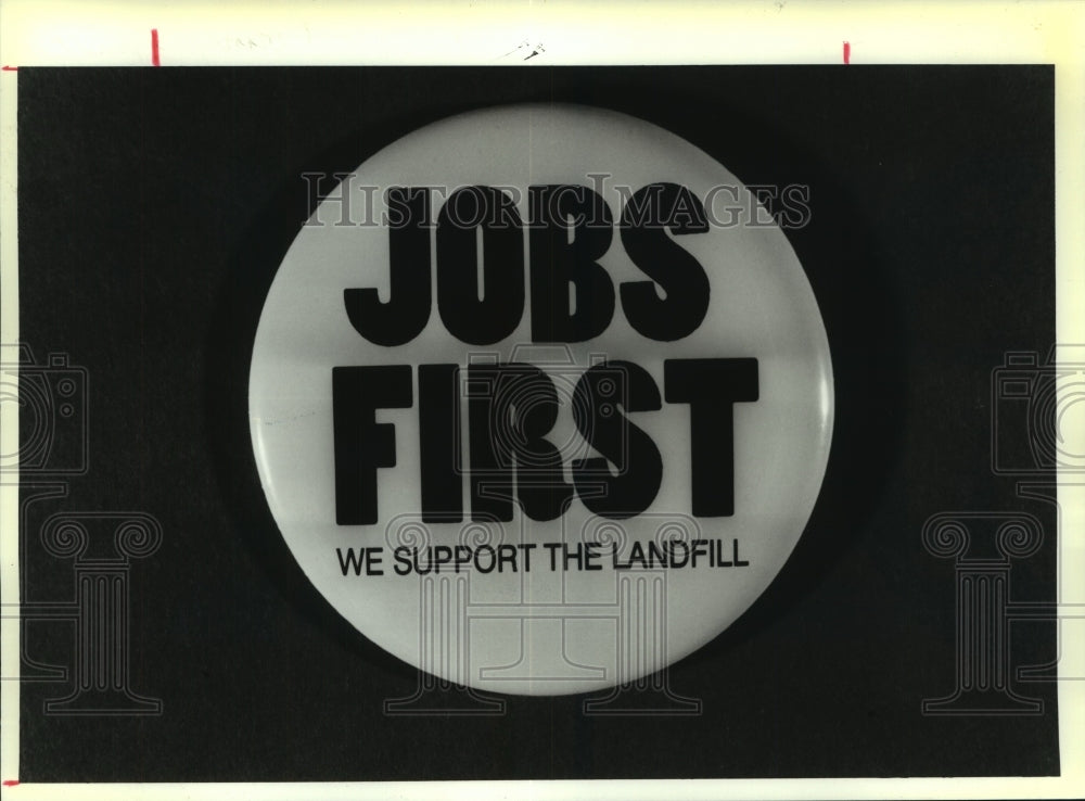 1994 Press Photo Photo of a Malta, New York campaign button - tua05699 - Historic Images