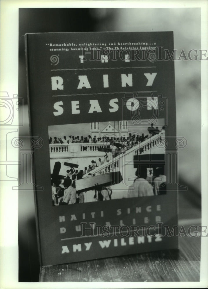 Press Photo &quot;The Rainy Season,&quot; by Albany, New York author Amy Wilentz- Historic Images