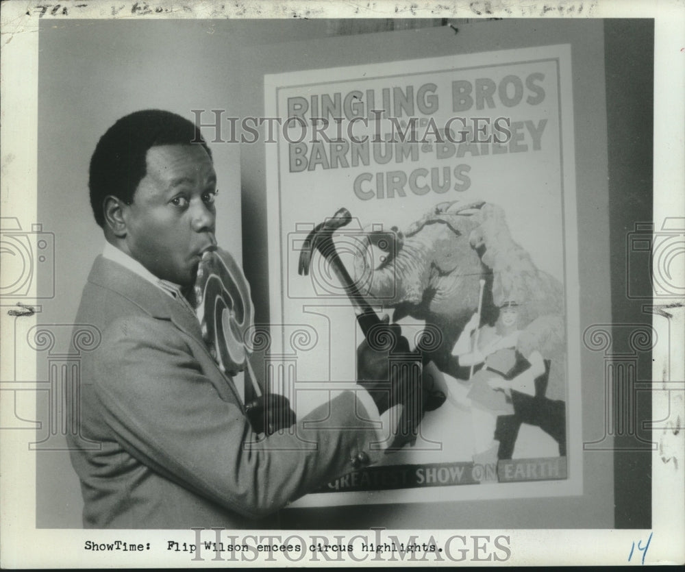 Press Photo Comedian Flip Wilson emcees circus highlights - tup01875 - Historic Images