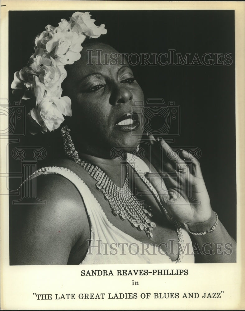 Press Photo Sandra Reaves-Phillips in "The Late Great Ladies of Blues and Jazz" - Historic Images