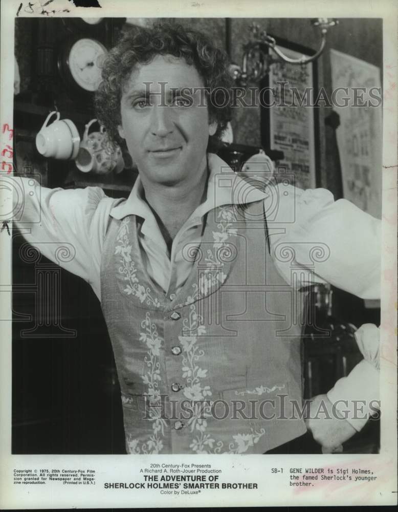 1975 Press Photo Gene Wilder, The Adventure of Sherlock Holmes' Smarter Brother - Historic Images